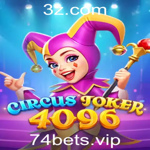 Explorando o Universo de CircusJoker4096 e a Atração de 74 Bet