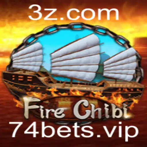 Descubra o Mundo Empolgante de FireChibi e a Aventura de 74 Bet